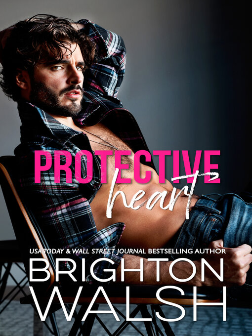 Title details for Protective Heart by Brighton Walsh - Wait list